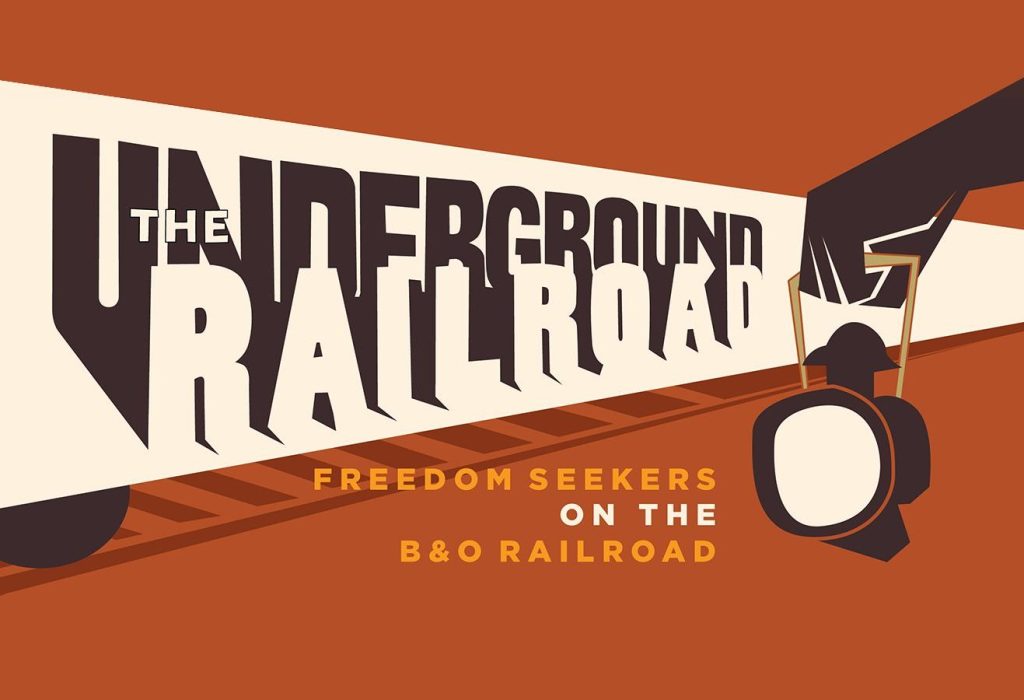 “The Underground Railroad: Freedom Seekers on the B&O” Public Tour